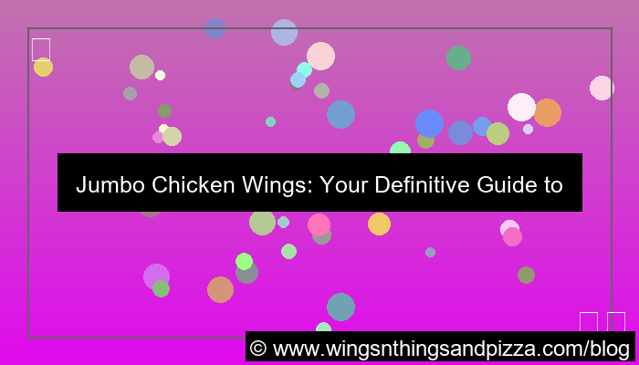 grafik jumbo chicken wings