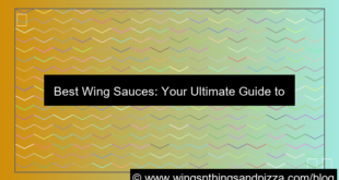 visual best wing sauces