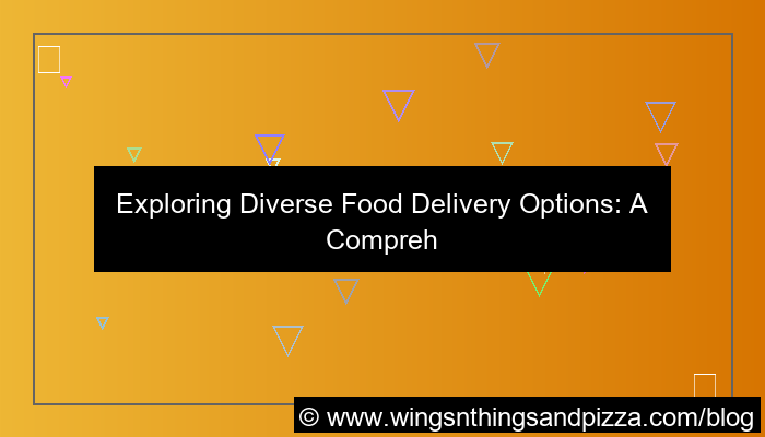 desain delivery food options