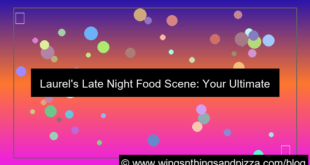 visual late night food laurel