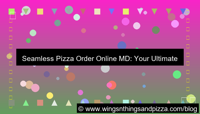 pizza order online md
