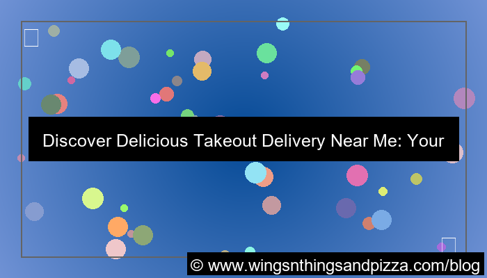 gambar takeout delivery near me