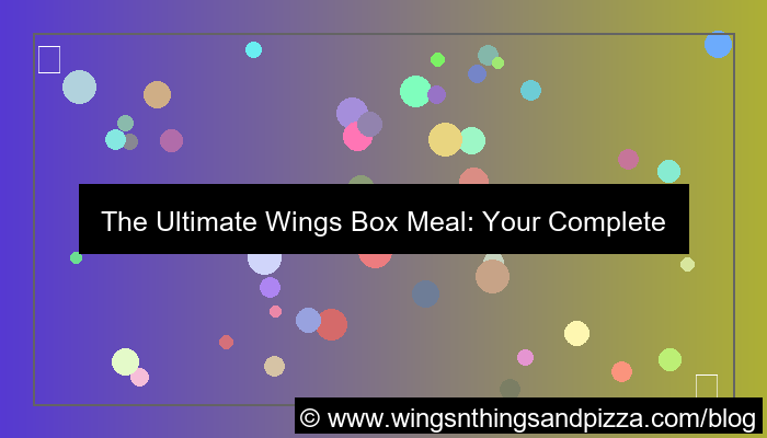 wings box meal