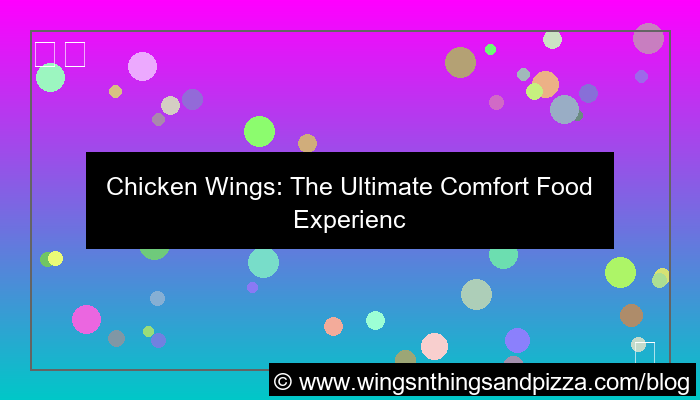 wings comfort food